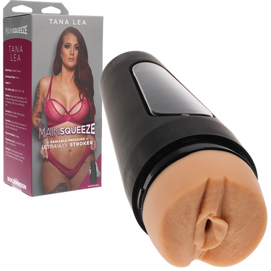 Main Squeeze Tana Lea Pussy Stroker